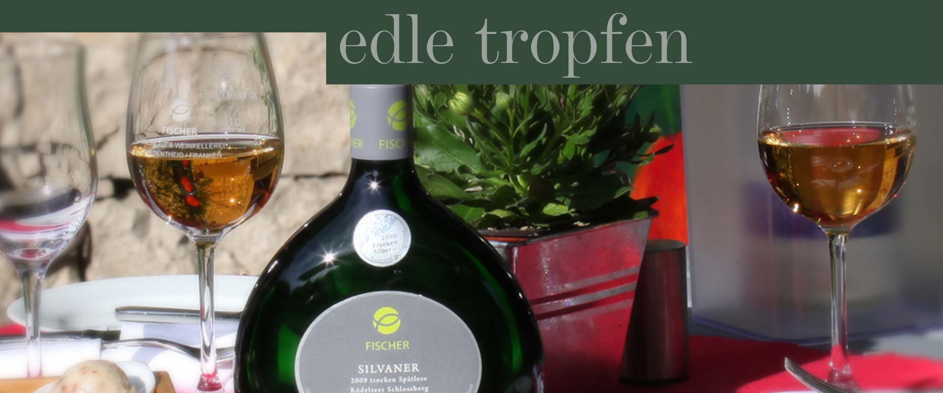 Edle Tropfen aus Franken